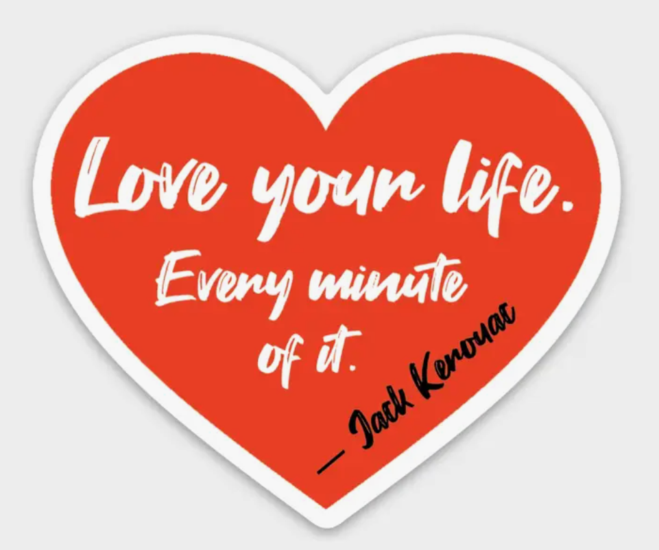 Love Life Quote Sticker