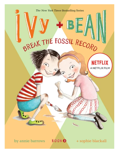 Ivy & Bean Book 3 Break the Fossil Record