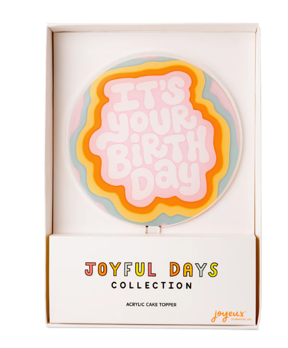 It's Your Birthday Cake Topper