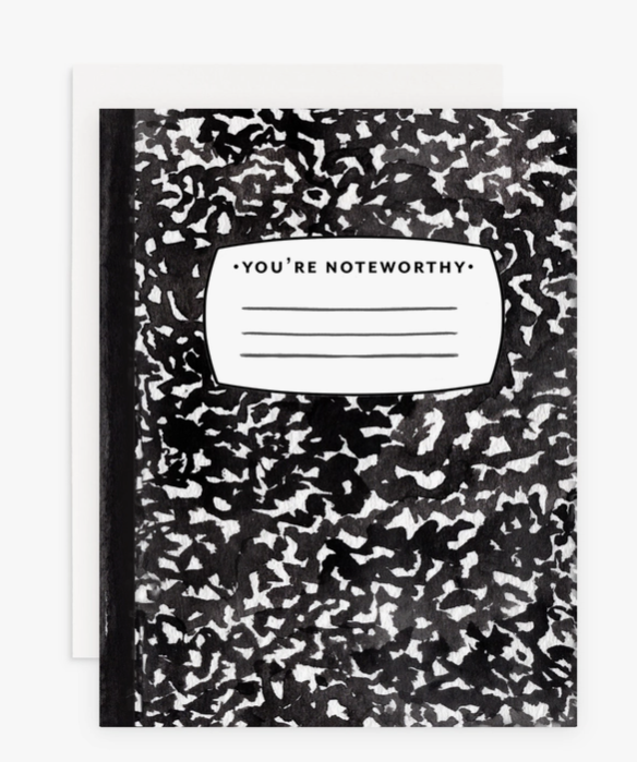 You're Noteworthy Card