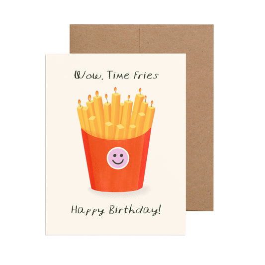 Time Fries Birthday Card