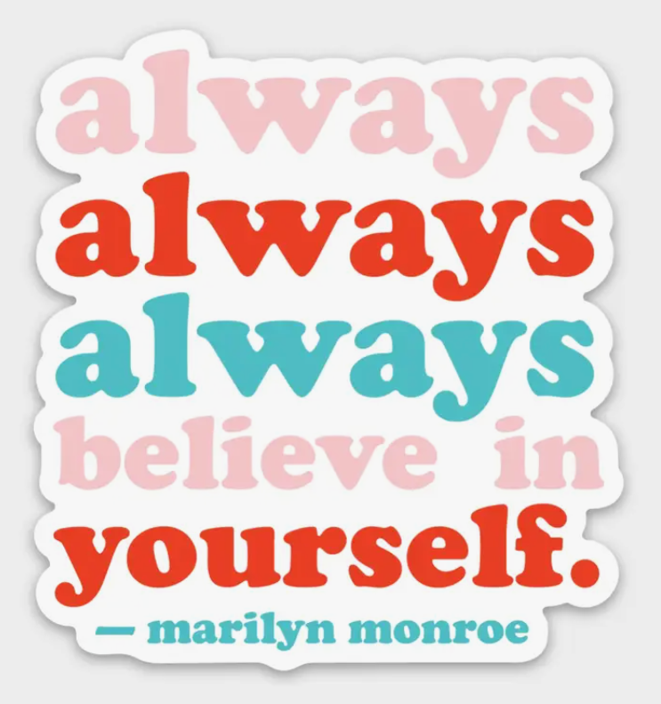 Always Always Marilyn Quote Sticker