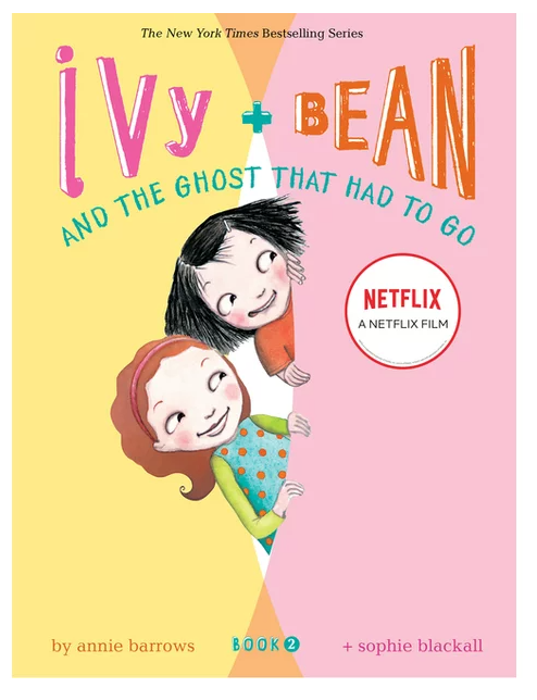 Ivy & Bean Book 2 And the Ghost That Had to Go