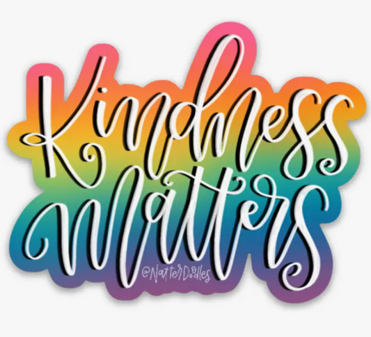 Kindness Matters Sticker