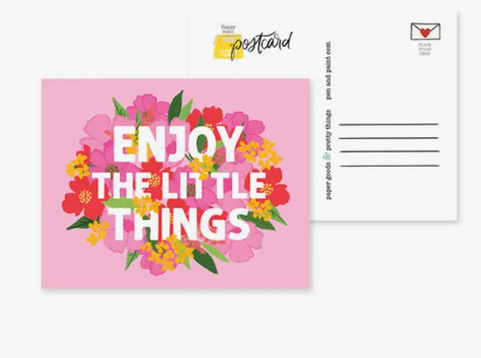 Enjoy the Little Things Postcard