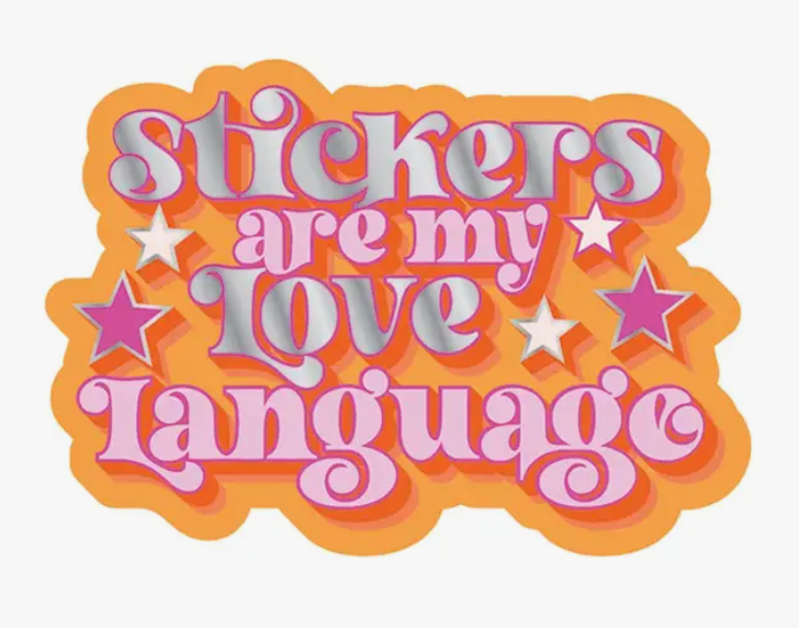 Stickers Are My Love Language Sticker