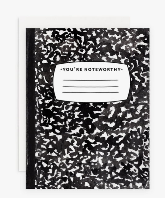 You're Noteworthy Card