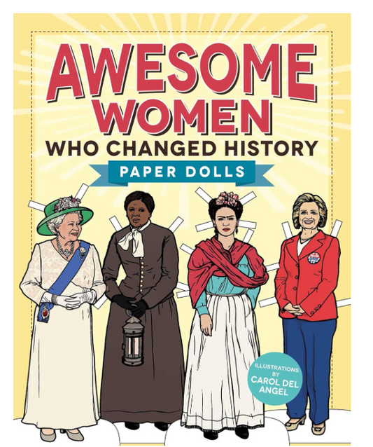 Awesome Women Who Changed History Paper Dolls