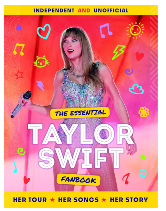 The Essential Taylor Swift Fanbook