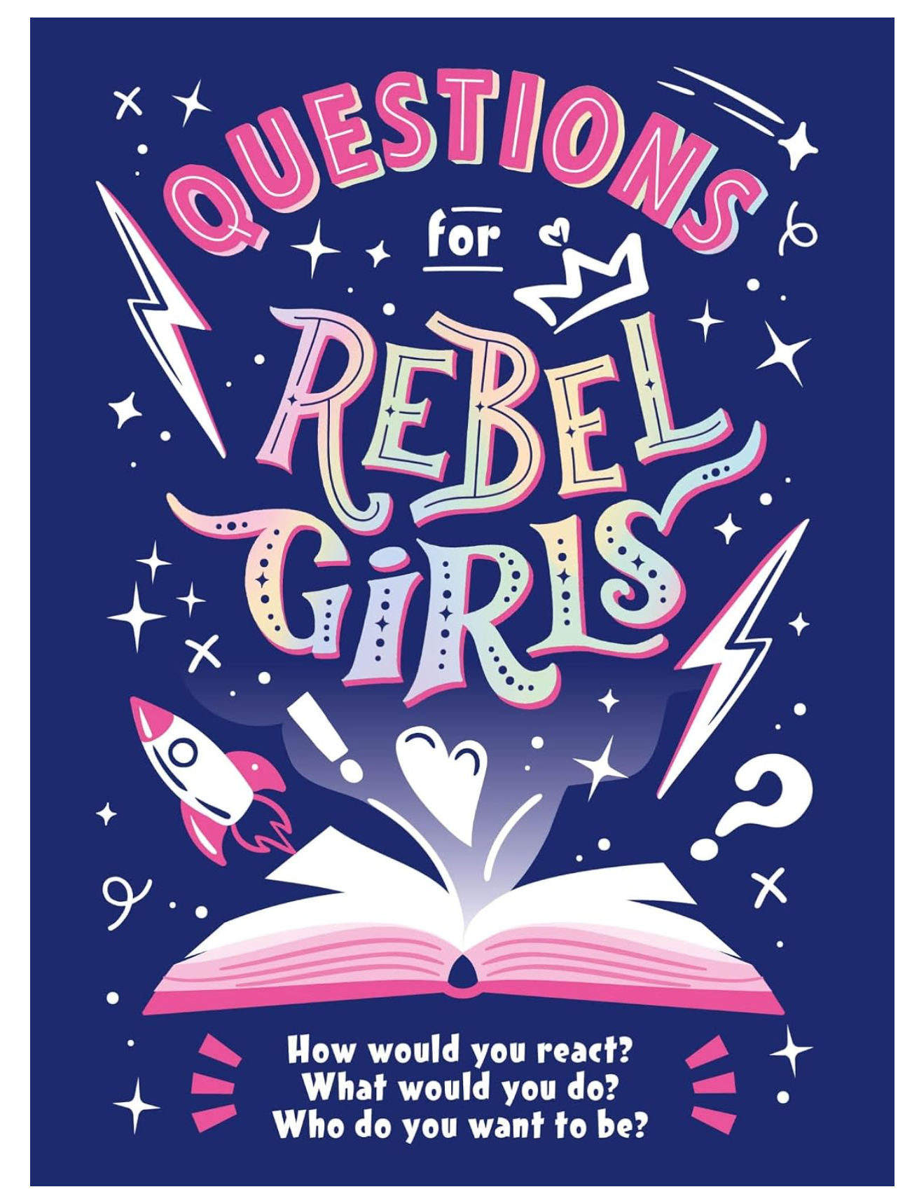 Questions for Rebel Girls