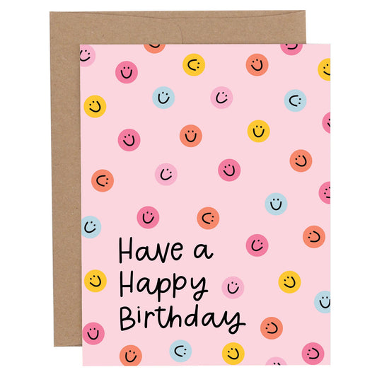 Have A Happy Birthday Card