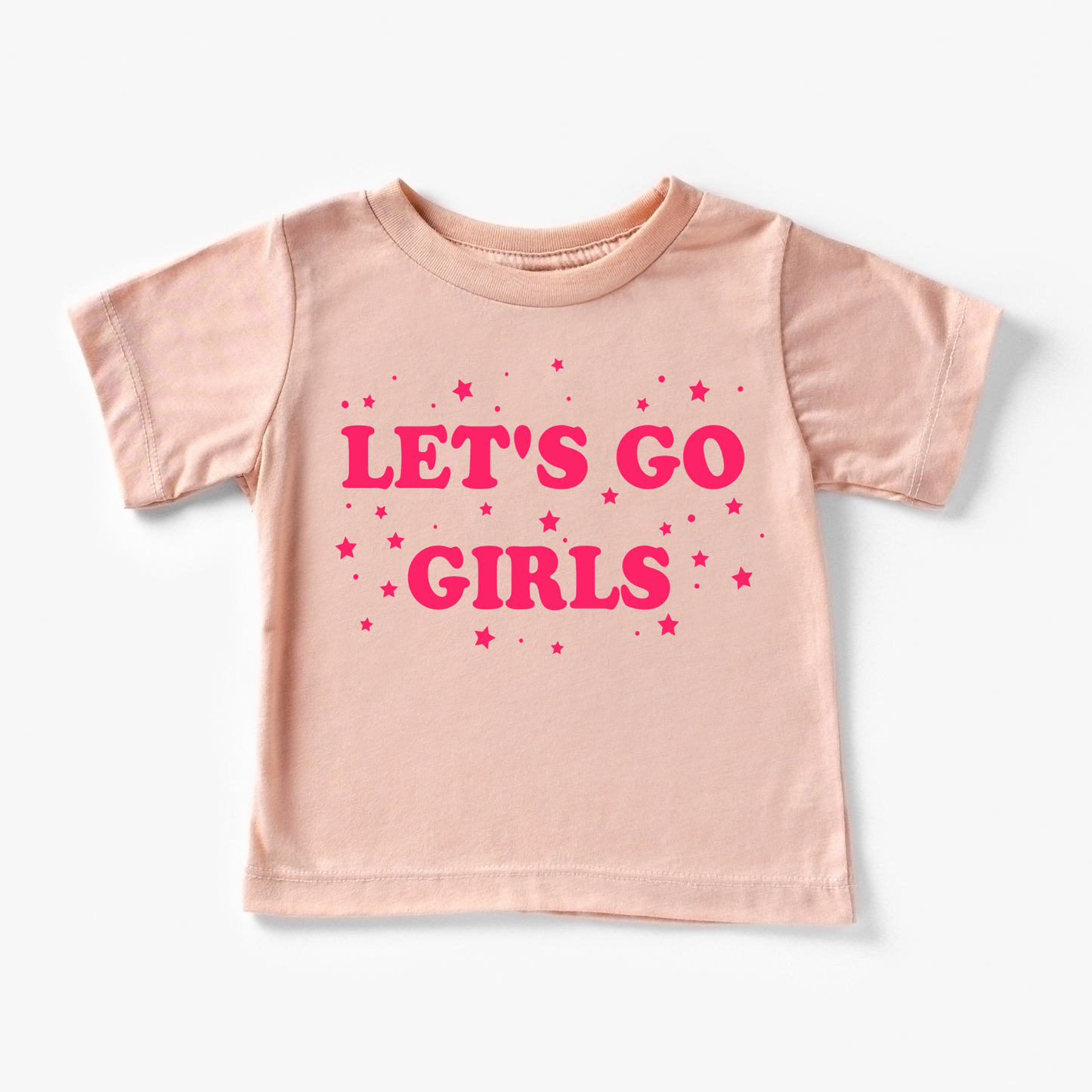 Let's Go Girls Peach T-Shirt